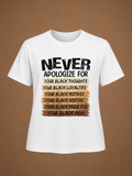 Black History Month Shirt, Never Apologize Black History Shi